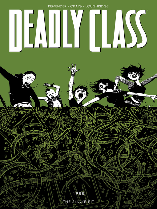 Title details for Deadly Class (2014), Volume 3 by Rick Remender - Wait list